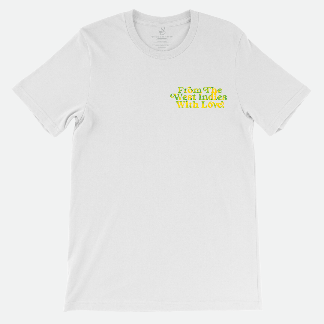 From The West Indies With Love T-Shirt (Tropics)